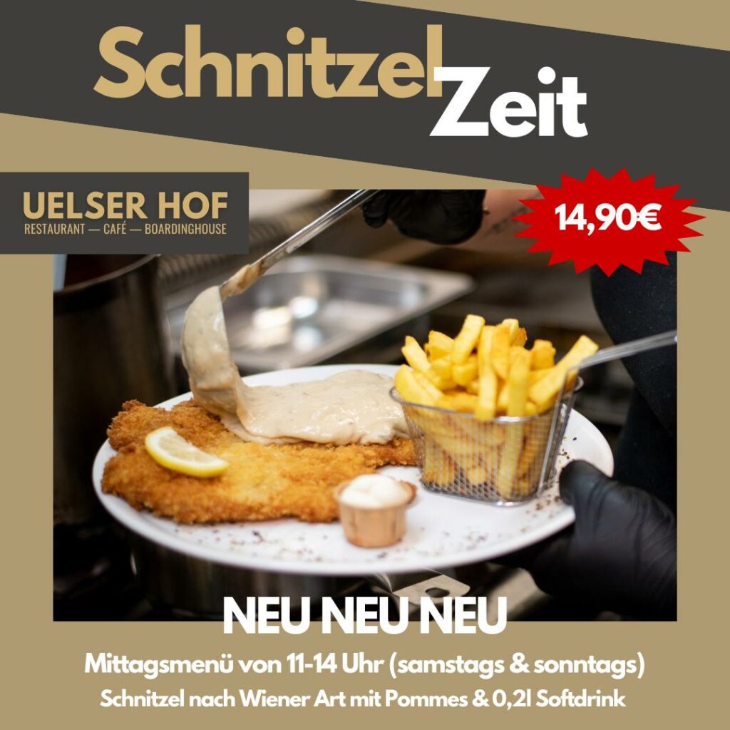 Uelser Hof ‧ Restaurant ‧ Mittagstisch: Schnitzelzeit