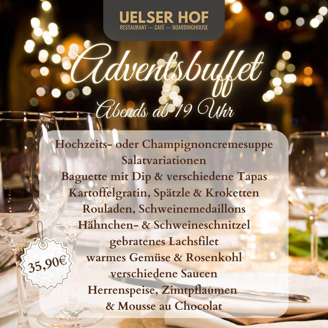 Uelser Hof ‧ Restaurant ‧ Adventsbuffet